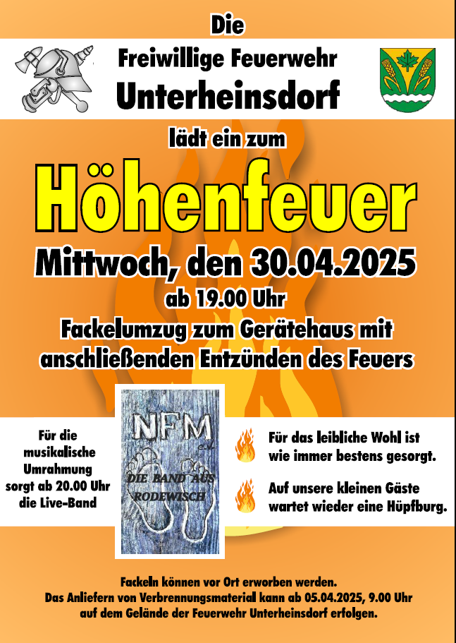 Das Bild zeigt das Plakat zum Höhenfeuer am 30.04.2025 ab 19.00 Uhr in Unterheinsdorf.